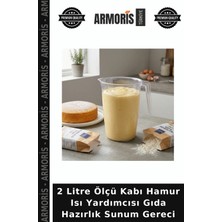 Armoris 2 Litre Ölçü Kabı Hamur Isı Yardımcısı Gıda Hazırlık Sunum Gereci