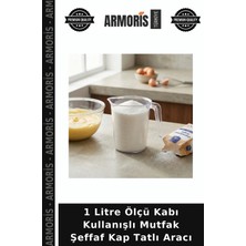 Armoris 1 Litre Ölçü Kabı Kullanışlı Mutfak Şeffaf Kap Tatlı Aracı