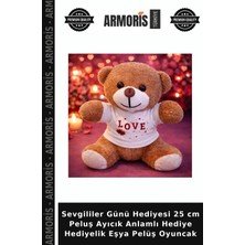 Armoris Sevgililer Günü Hediyesi 25 cm Peluş Ayıcık Anlamlı Hediye Hediyelik Eşya Pelüş Oyuncak