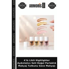 Armoris 4'lü Likit Highlighter Aydınlatıcı Seti Doğal Parlaklık Makyaj Tutkunu Gece Makyajı