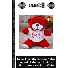 Armoris Love Tişörtlü Kırmızı Peluş Ayıcık Eğlenceli Hatıra Unutulmaz An Şirin Obje