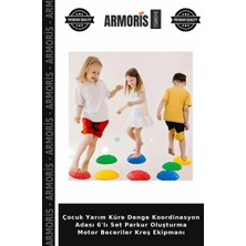 Armoris Çocuk Yarım Küre Denge Koordinasyon Adası 6'lı Set Parkur Oluşturma Motor Beceriler Kreş Ekipmanı