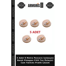 Armoris 5 Adet 9 Metre Pencere Izolasyon Bandı Pimapen Fitili Toz Önleyici Cam Yalıtımı Pratik Çözüm