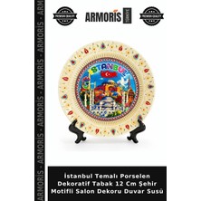 Armoris Istanbul Temalı Porselen Dekoratif Tabak 12 cm Şehir Motifli Salon Dekoru Duvar Susü