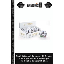 Armoris Taşlı Istanbul Tasarımı El Aynası Kalın Şık Tasarım Nostaljik Hediyelik Dekoratif Obje