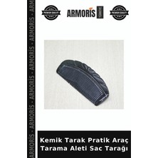 Armoris Kemik Tarak Pratik Araç Tarama Aleti Sac Tarağı