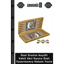 Armoris Özel Üretim Keyifli Vakit Akıl Oyunu Özel Tasarlanmış Hatem Tavla
