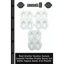 Armoris Özel Üretim Yaratıcı Sunum Lezzetli Tarifler Pratik Gereç Içli Köfte Yapma Kalıbı 4'lü Plastik