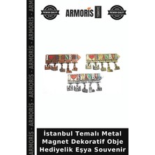 Armoris Istanbul Temalı Metal Magnet Dekoratif Obje Hediyelik Eşya Souvenir