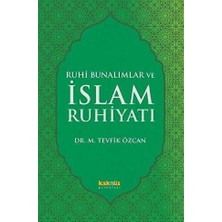 TeknoKapsül Ruhi Bunalımlar ve Islam Ruhiyatı