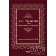 TeknoKapsül Psikolojik Tefsirin Tanımı Karakteristikleri ve Dayanakları