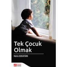 TeknoKapsül Tek Çocuk Olmak