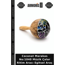 Armoris Coconat Marakas NO:1040 Müzik Çalar Ritim Aracı Egitsel Araç