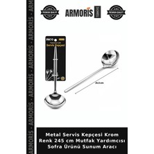 Armoris Metal Servis Kepçesi Krom Renk 245 cm Mutfak Yardımcısı Sofra Ürünü Sunum Aracı
