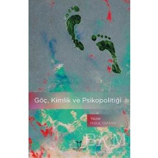 TeknoKapsül Göç, Kimlik ve Psikopolitiği