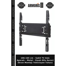 Armoris 106-165 cm - Sabit Tv Askı Aparatı - Metal - Siyah Ofis Gereci Ekran Montajı Televizyon Tutucu