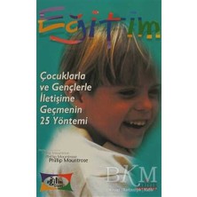 TeknoKapsül Çocuklarla ve Gençlerle Iletişime Geçmenin 25 Yöntemi