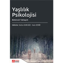 TeknoKapsül Yaşlılık Psikolojisi Bütüncül Yaklaşım