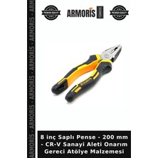 Armoris 8 Inç Saplı Pense - 200 mm - Cr-V Sanayi Aleti Onarım Gereci Atölye Malzemesi