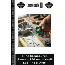 Armoris 6 Inç Kargaburun Pense - 160 mm - Yeşil Saplı Hobi Aleti