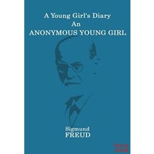 TeknoKapsül A Young Girl’s Diary An Anonymous Young Girl