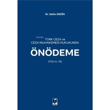 Nexoraa Türk Ceza ve Ceza Muhakemesi Hukukunda Önödeme