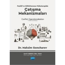 TeknoKapsül Pozitif ve Kültürlerarası Psikoterapide Çatışma Mekanizmaları - Conflict Operationalization In Posit
