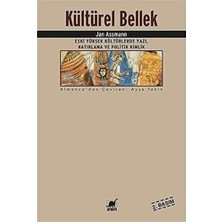 Ayrıntı Yayınları Kültürel Bellek: Eski Yüksek Kültürlerde Yazı, Hatırlama ve Politik Kimlik