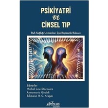 TeknoKapsül Psikiyatri ve Cinsel Tıp Ruh Sağlığı Uzmanları Için Kapsamlı Kılavuz