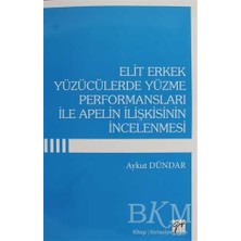 TeknoKapsül Elit Erkek Yüzücülerde Yüzme Performansları Ile Apelin Ilişkisinin Incelenmesi