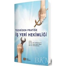 TeknoKapsül Teoriden Pratiğe Iş Yeri Hekimliği