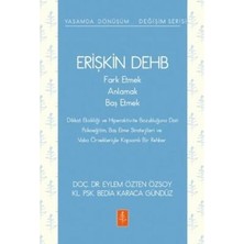TeknoKapsül Erişkin Dehb - Fark Etmek, Anlamak, Baş Etmek