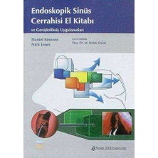 TeknoKapsül Endoskopik Sinüs Cerrahisi El Kitabı ve Genişletilmiş Uygulamaları