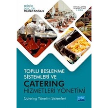 TeknoKapsül Toplu Beslenme Sistemleri ve Catering Hizmetleri Yönetimi
