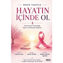 TeknoKapsül Erken Teşhisle Hayatın Içinde Ol