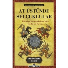 TeknoKapsül At Üstünde Selçuklular