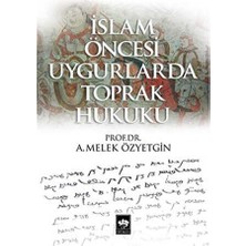 TeknoKapsül Islam Öncesi Uygurlarda Toprak Hukuku