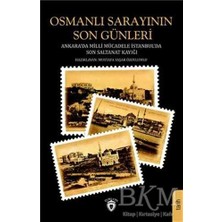 TeknoKapsül Osmanlı Sarayının Son Günleri