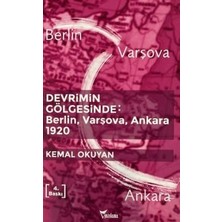 TeknoKapsül Devrimin Gölgesinde - Berlin Varşova Ankara 1920