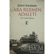 TeknoKapsül Ara Rejimin Adaleti