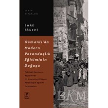 TeknoKapsül Osmanlı’da Modern Vatandaşlık Eğitiminin Doğuşu