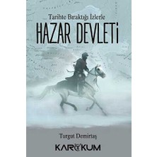 TeknoKapsül Tarihte Bıraktığı Izlerle Hazar Devleti