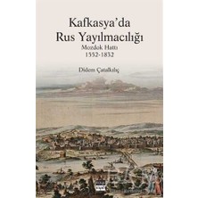 TeknoKapsül Kafkasya’da Rus Yayılmacılığı
