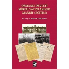 TeknoKapsül Osmanlı Devleti Süreli Yayınlarında Maarif Eğitim