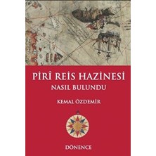 TeknoKapsül Piri Reis Hazinesi Nasıl Bulundu