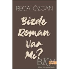 TeknoKapsül Bizde Roman Var Mı?