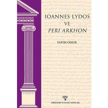 TeknoKapsül Ioannes Lydos ve Peri Arkhon
