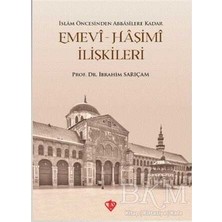 TeknoKapsül Emevi-Haşimi Ilişkileri