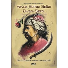 TeknoKapsül Yavuz Sultan Selim Divanı Şerhi