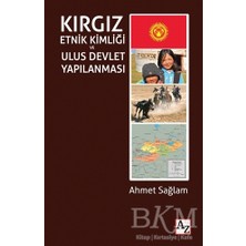 TeknoKapsül Kırgız Etnik Kimliği ve Ulus Devlet Yapılanması